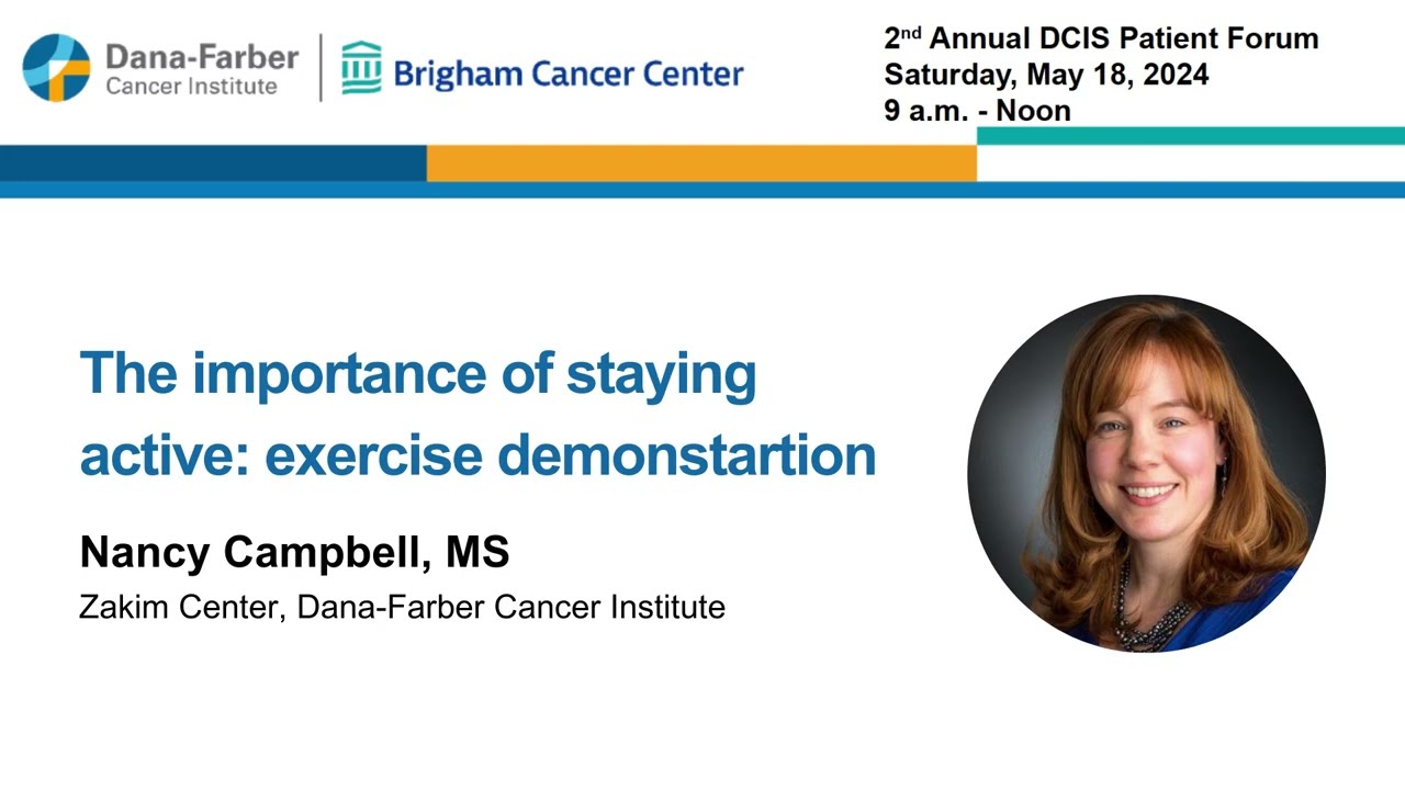 Exercise Demonstration | 2024 Ductal Carcinoma In Situ Patient Forum