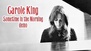 Carole King  Sometime In The Morning demo