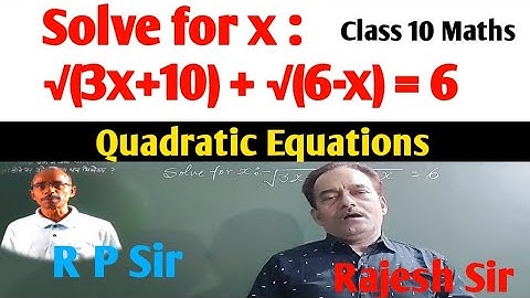 Quadratic Equations || Class 10 Maths || Solve For X @selfstudywithrpsir