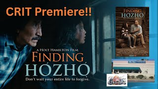 FINDING HOZHO - Colorado River Indian Tribes Premiere! [13 Dec 2025]