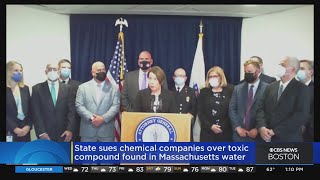 Massachusetts sues chemical companies over toxic compound found in Massachusetts water Lawsuit Filed Over Chemicals In Water