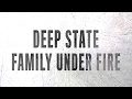 Deep State: Family Under Fire I EPIX
