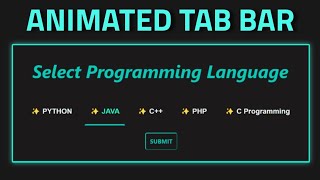 Responsive Animated Tab Bar using HTML, CSS & JS | Navigation Bar | Ashutosh Python