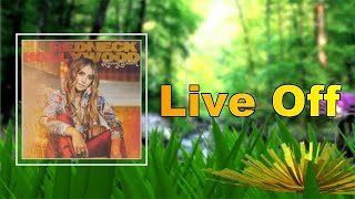 Lainey Wilson - Live Off (Lyrics)