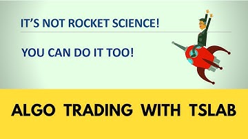 Algo Trading with TSLab: A Starting Point