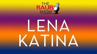 Lena Katina full interview live on The Baub Show