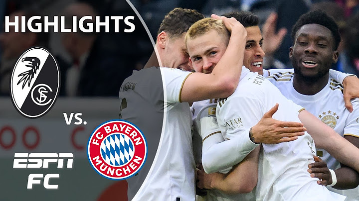 SC Freiburg vs. Bayern Munich | Bundesliga Highlights | ESPN FC