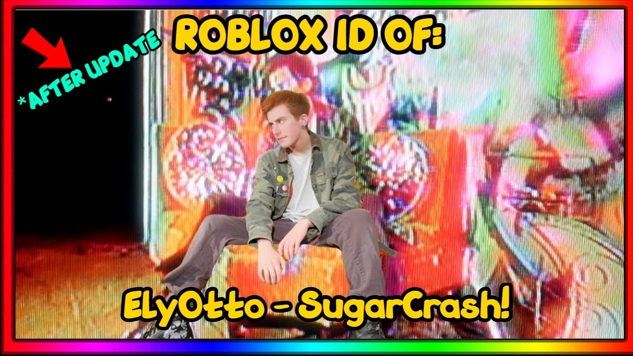 Elyotto - Sugar Crash Roblox ID 