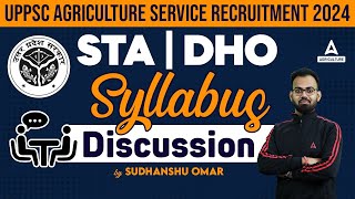 UPPSC Agriculture STA/DHO Syllabus 2024 | UPPSC STA DHO Complete Syllabus | Full Details