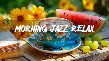 Morning Coffee Jazz: Relaxing Bossa Nova & Smooth Spring Jazz Music for a Calm Day