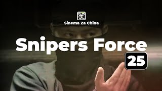 SNIPERS FORCE KILLBILL EP25 RAJA DJJ