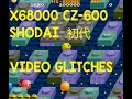 X68000 Shodai CZ 600C Video Glitches