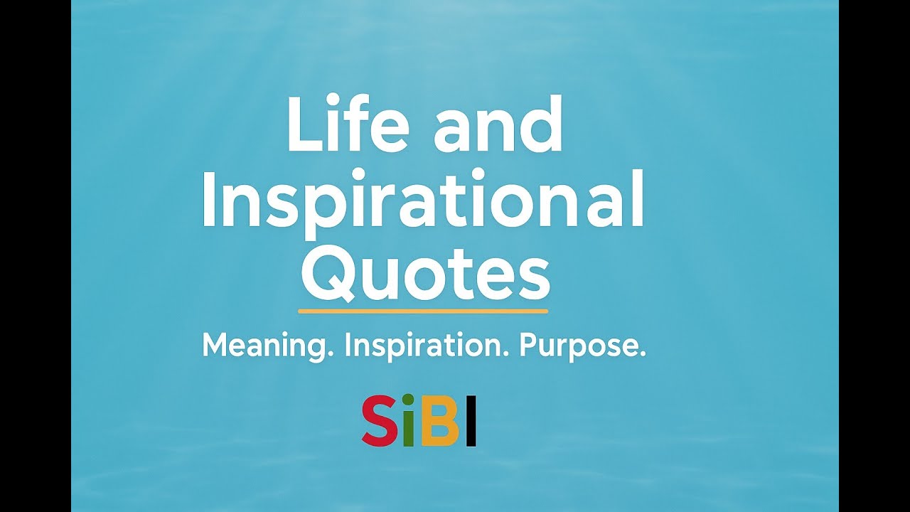 7 Inspirational Quotes I SiBI I Week 04