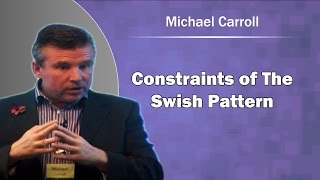 Constraints of The Swish Pattern