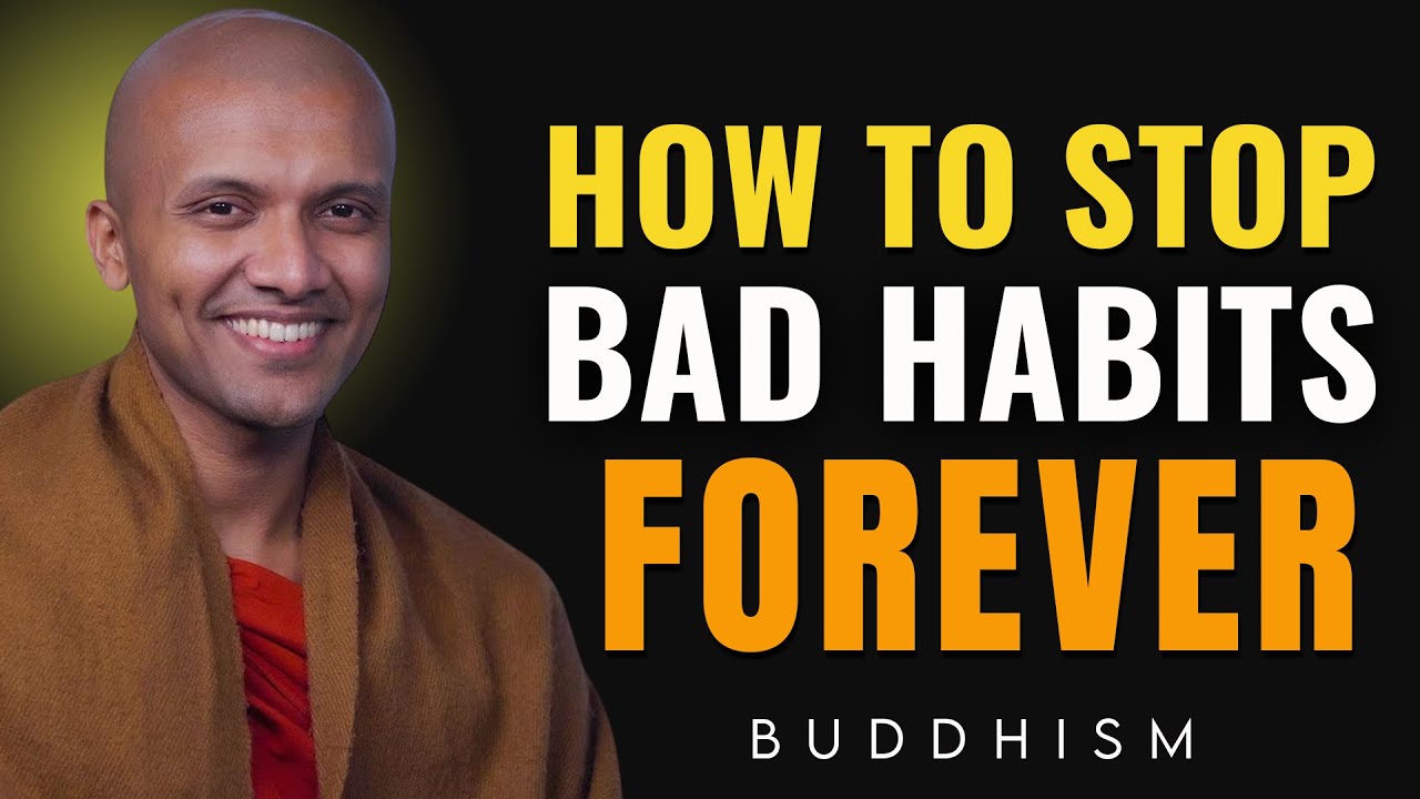 Как навсегда избавиться от вредных привычек – метод Будды | Буддийская мудрость для совершенной ж...