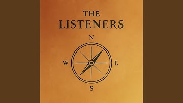 The Listeners