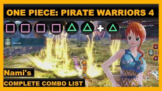 Nami's COMPLETE Combo Attack List - ONE PIECE: PIRATE WARRIORS 4