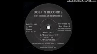 Ben Hixon & JT Donaldson - D.I.P. [Dolfin Records  - DR​-​EP​-​2028]