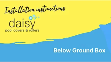 Daisy Pool Covers -  Below Ground Box Installation