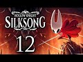I finally decided to climb the MOUNTAIN [Silksong - Part 12]