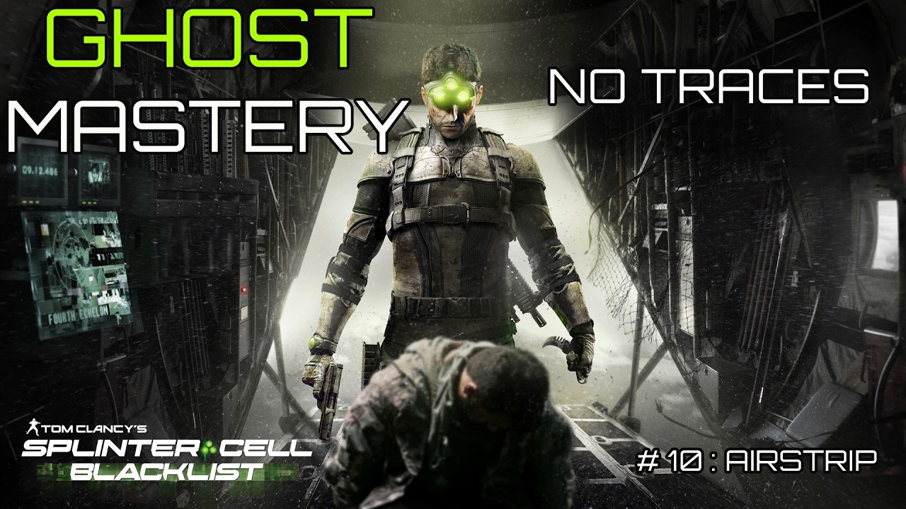Splinter Cell Blacklist Mission # 11: American Fuel (LNG terminal) - Ghost Mastery Walkthrough
