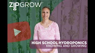High School Hydroponics - for knowing and growing!