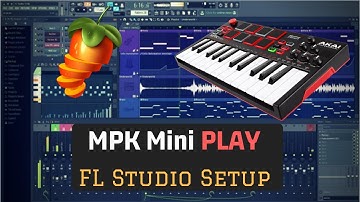 Akai MPK Mini PLAY Setup with FL Studio Tutorial 2020 (No FPC)