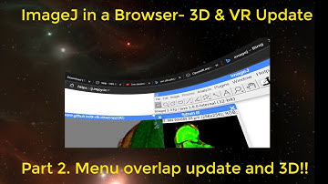 ImageJ in a Browser - Part2  (3D plugin & Full VR)