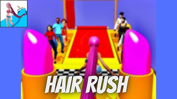 Mobile Game - Hair Rush Level 66-68 / All levels Walkthrough for mobile devices iOS, Android games