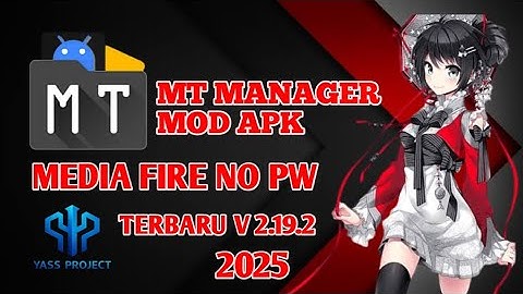 MT MANAGER MOD APK V 2.19.2 TERBARU 2025