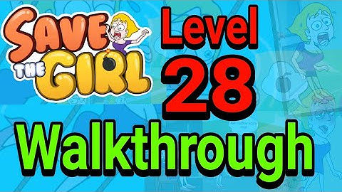 Save The Girl Level 28