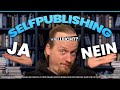 Selfpublishing, passives Einkommen, Bilderbücher, startnext, meine Gedanken dazu &amp; noch mehr BlaBla