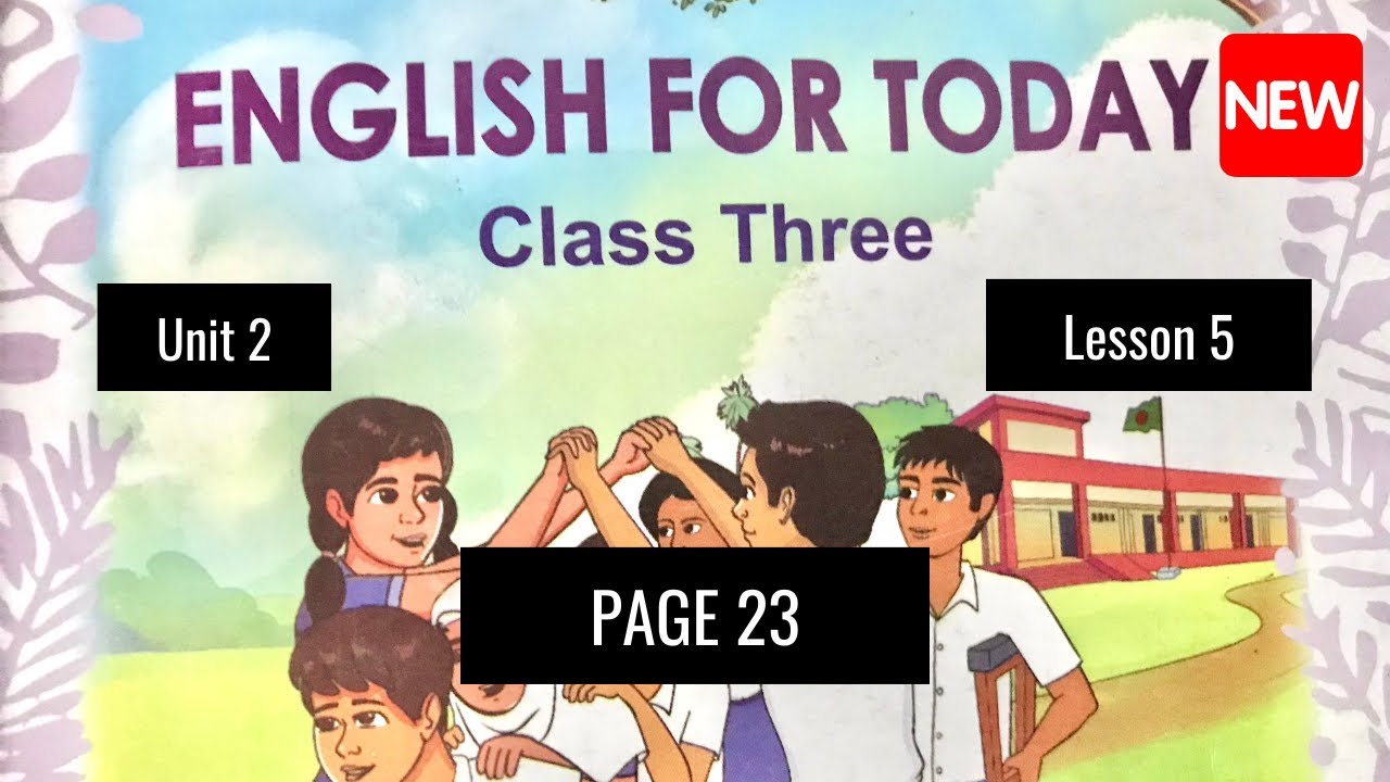 Class 3 English Page 23 Unit 2 Lesson 5 class-3-english-page-23-unit-2-lesson-5