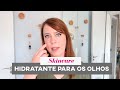 Creme hidratante para a região dos olhos