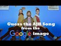 Guess the AJR Song from the Google Image
