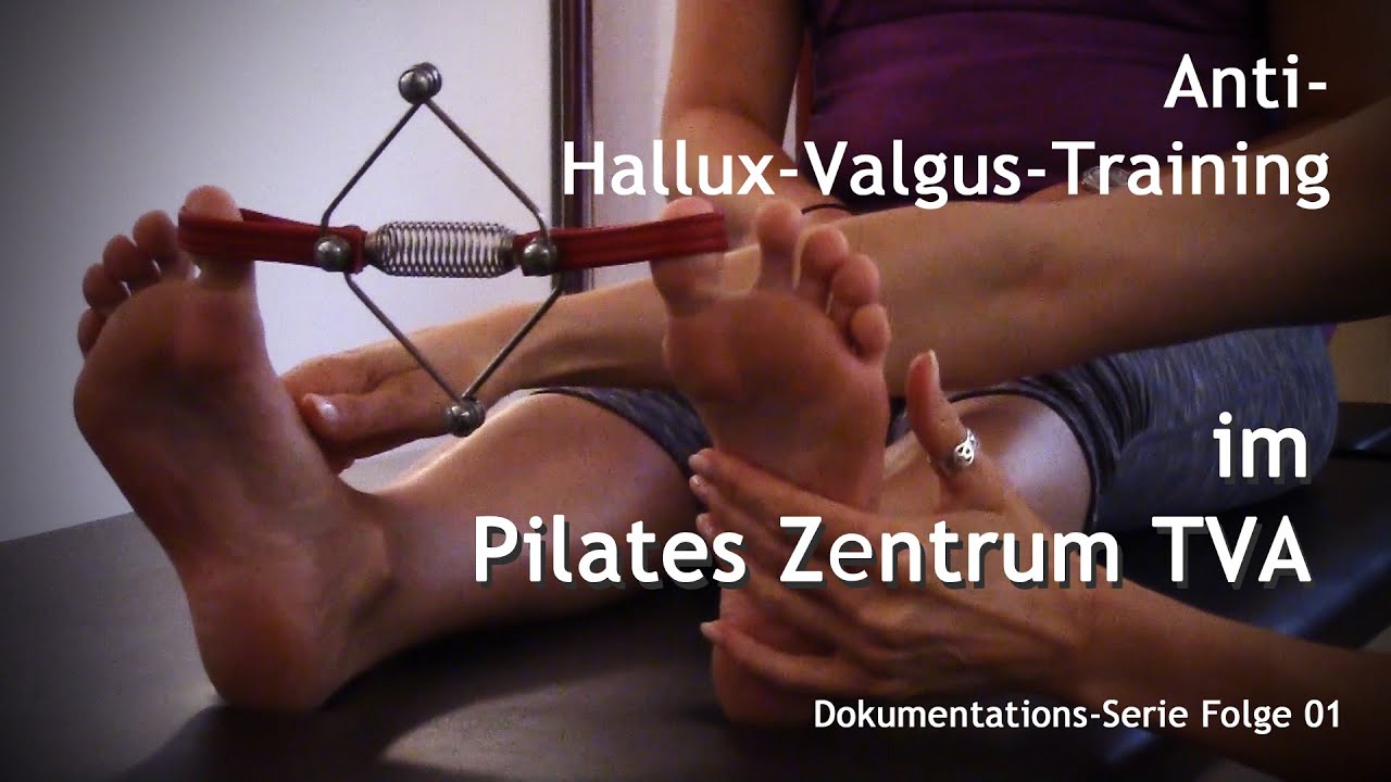 Anti Hallux Valgus Training im PilatesZentrumTVA ... Film 1