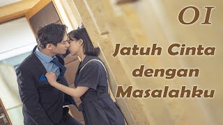 【INDO SUB】EP 01丨Jatuh Cinta dengan Masalahku丨Fall in Love with My Trouble丨Re Shang Shou Xi Boss