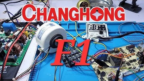 Kenwood Changhong Ruba Electrolux Dc inverter ac F1 error code Dc inverter ac pcb training institute