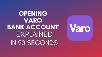 How To Open Varo Bank Account? (2024)