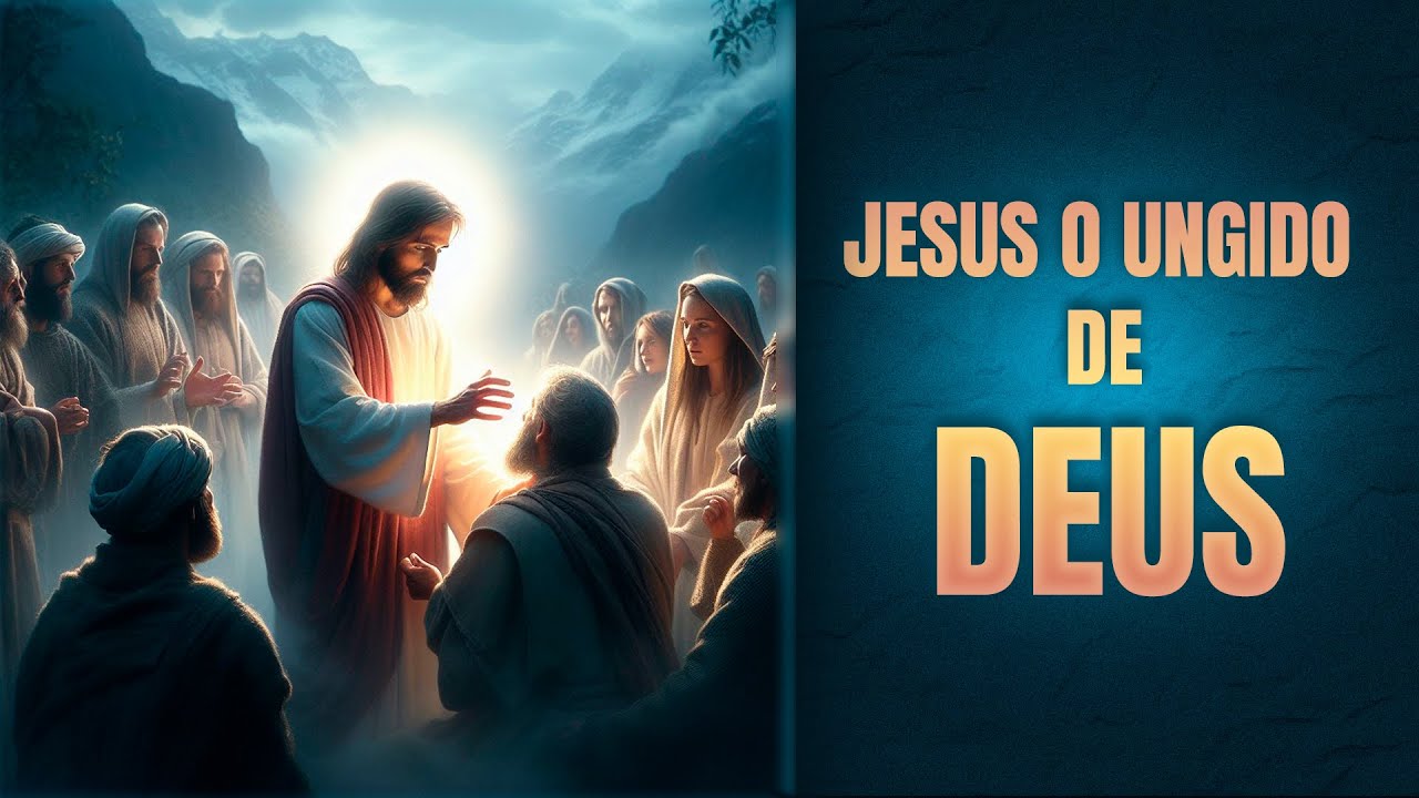 Jesus o ungido de Deus... aprovado pelo Pai com sinais prodígios e ...