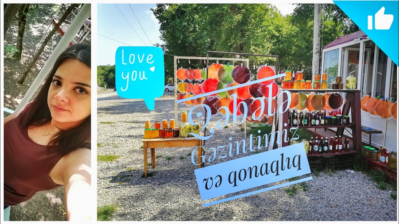 #1 Qəbələ adətlərindən🥳gəlin evində qonaq,👰🏻evi bəzəyi.Getmişkən gəzdik.Qəbələ izləyicilərim🥰