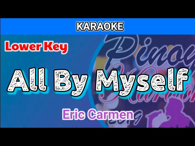 Eric Carmen - All By Myself (Lyrics) 