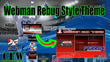 Ps3 Webman Rebug Style Theme Showcasing  PS3Hen/CFW PS3