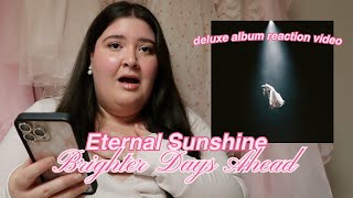 LIVE REACTION ♡ Eternal Sunshine Brighter Days Ahead ♡ Ariana Grande Deluxe Album