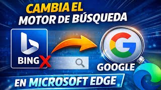 How to change your search engine from Bing to Google in Microsoft Edge (2026)