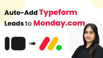 How to Auto-Add Typeform Leads to Monday.com