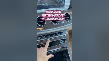 How to take a Mercedes-Benz out of transport mode…
