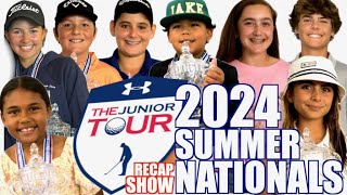 2024 SUMMER NATIONALS RECAP SHOW - The Junior Tour Powered by Under Armour
