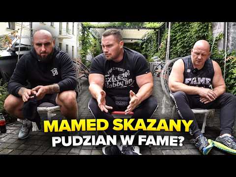 OPOWIEŚCI Z ŁAWKI: MAMED SKAZANY I PUDZIANIE W FAMEMMA