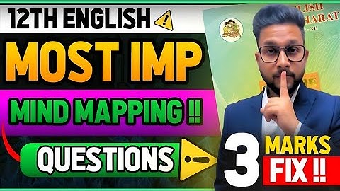 3 MARKS FIX🔥 | 12TH ENGLISH MOST IMPORTANT MIND MAPPING QUESTIONS | JR COLLEGE |
